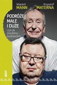 Podróże małe i duże Podróże małe i duże